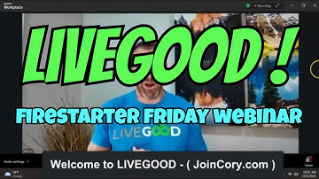LIVEGOOD: Firestarter Friday Zoom Meeting, Exciting Updates!