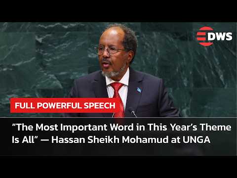 Somalia President Hassan Sheikh Mohamud FULL UNGA Speech | UNSC Reform, Terrorism & Climate | AC1E