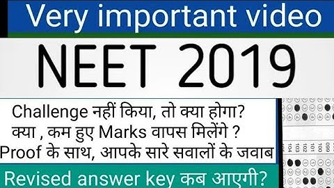 Neet Exam 2019 latest news today  about OMR sheet and response sheet revised sheet