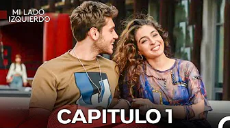 Mi Lado Izquierdo Episodio 1 (Doblado en Español)