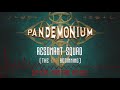 Resonant squad  the end  beginning official pandemonium 2018 anthem area 1