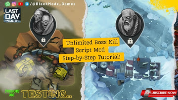 HACK UNLIMITED KILL BOSS | TEST KILLSCRIPT | Last Day On Earth v1.42.1 #lasydayonearth