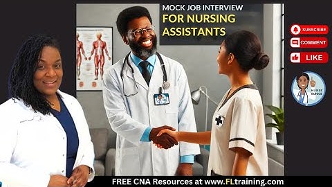 Mock Job Interview for New Certified Nursing Assistants (CNAs) | 25 Questions & Answers