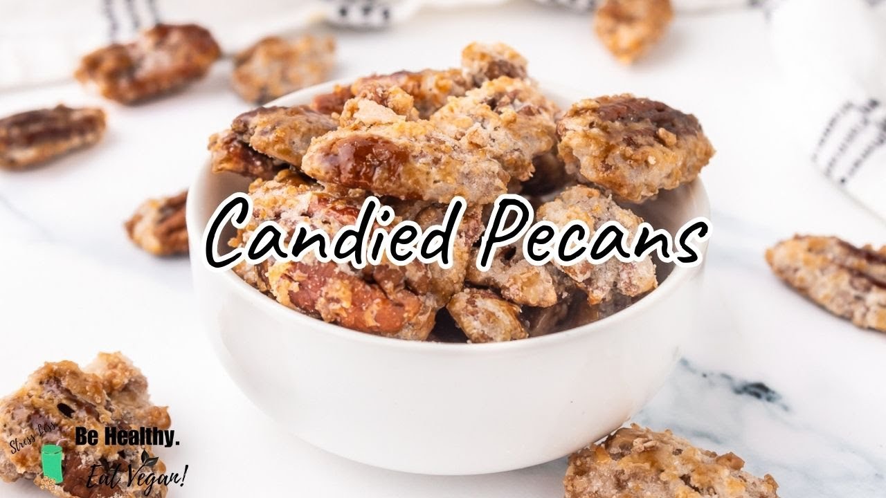 Candied Pecans YouTube