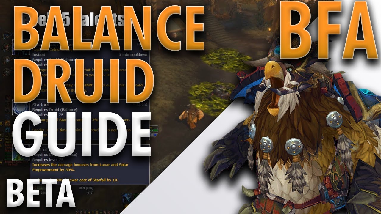 BFA BETA BALANCE DRUID DETAILED GUIDE Boomkins T1 DPS! YouTube