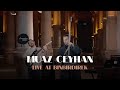 Muaz ceyhan  live at binbirdirek