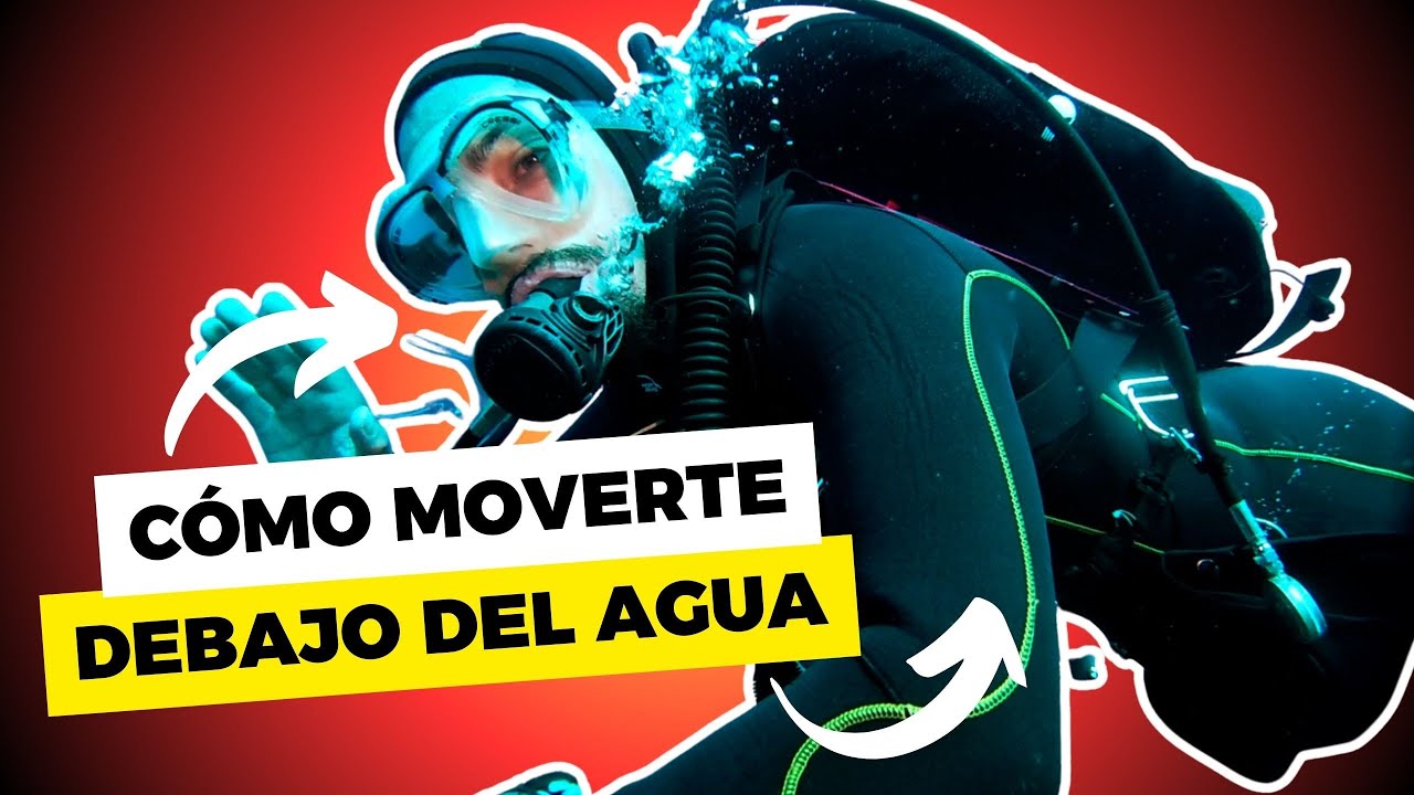 Como moverte bajo el agua