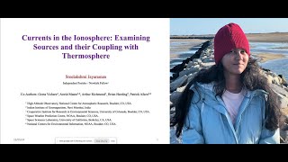 Currents in the Ionosphere: Examining Sources and their Coupling with the Thermosphere 5.15.24