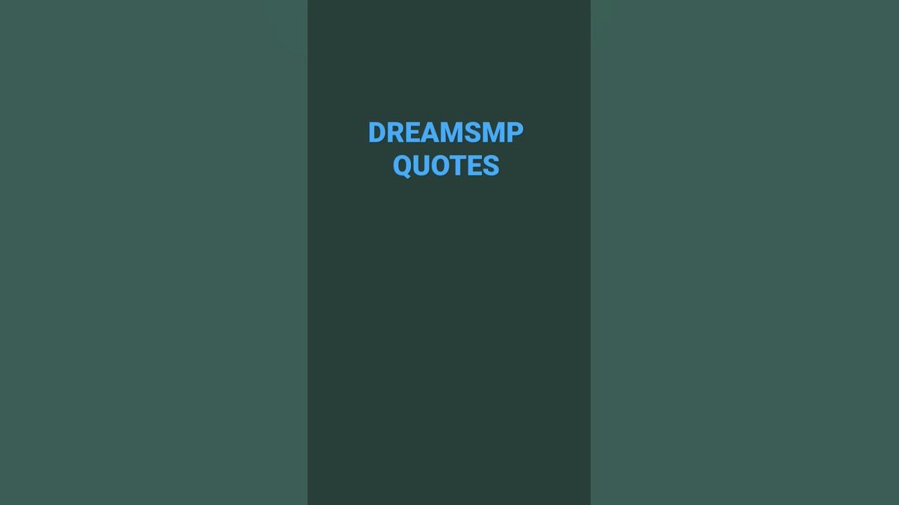 dream smp quotes #minecraft #dreamsmp - YouTube