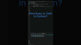 Find Even and Odd Number in Python  Beginner ho
