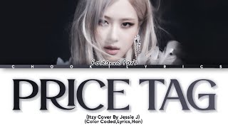 [Special Video] Ai Cover - Rosè Sing Price Tag By Jessie J (Lia Version) Kpop Lyrics | Color Coded Resimi