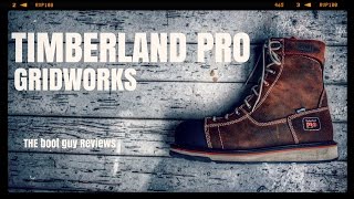 TIMBERLAND PRO GRIDWORKS [The Boot Guy Reviews ]