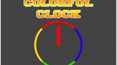 Colorful Clock Game Made With Construct 2 HTML5 Game Engine