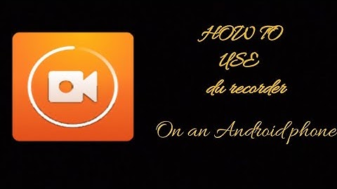 HOW || TO|| START || RECORDING OR HOW TO USE  DU RECORDER