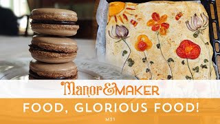 Making Fougasse & Macarons | Manor & Maker