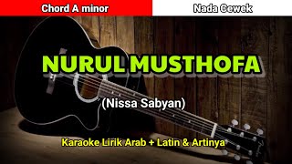 NURUL MUSTHOFA (NISSA SABYAN) - KARAOKE NADA CEWEK
