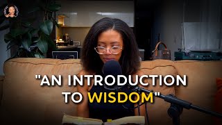 Hear the voice of wisdom - Proverbs 8:12