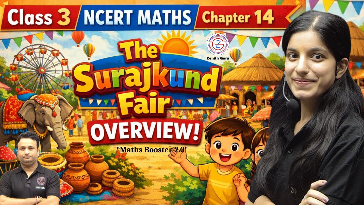 Class 3 NCERT Maths chapter 14 The Surajkund Fair Overview | Crash ...