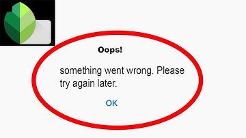 Fix Snapseed App Oops Something Went Wrong Error | Fix Snapseed something went wrong error | PSA 24