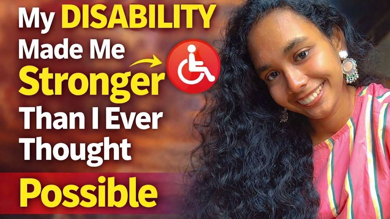 Unstoppable: Overcoming Disabilityobstacles Through Strength