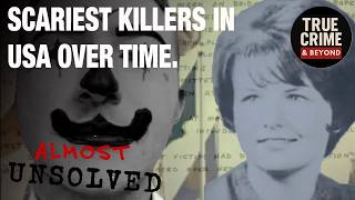 Scariest Killers Of All Time - Analysed By Experts | Almost Unsolved Supercut - Season 1 | Part 4