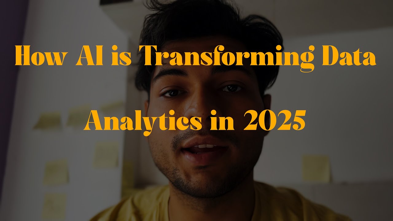 How AI is Transforming Data Analytics in 2025 - YouTube