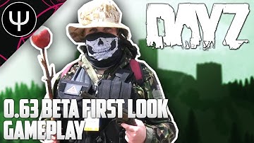 DayZ Standalone — 0.63 BETA First Look Gameplay!