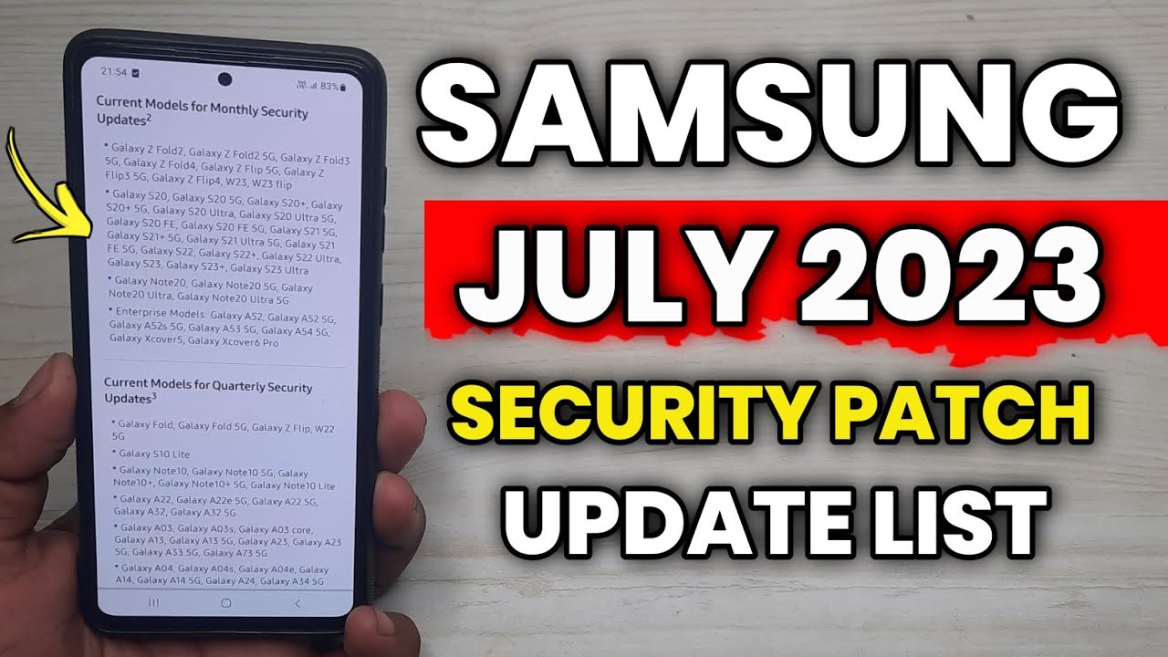 Samsung July 2023 : Security Patch Update List | A52 A52s A53 A71 A51 M52 F62 S21FE S20 FE A33 F23