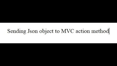 Sending Json object to MVC action method