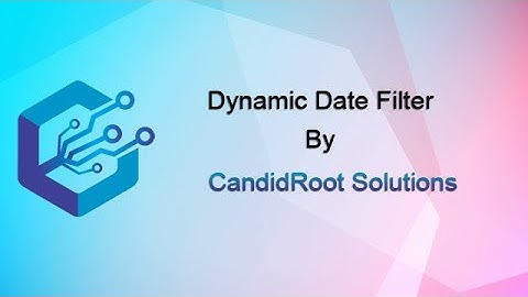 How to Use Dynamic Date Filter in Odoo | CandidRoot