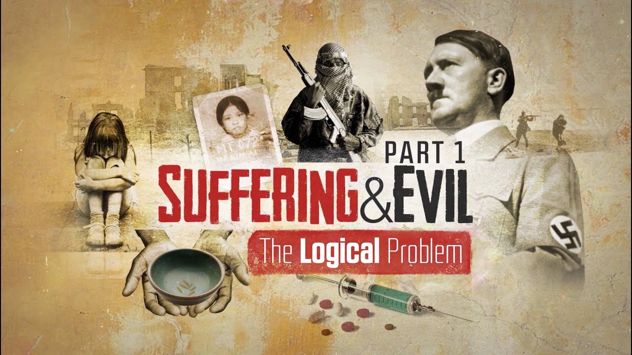 The Problem of Evil