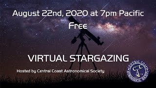 August 2020 Stargazing with Central Coast Astronomy