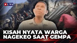 [FULL] The True Story of Nagekeo Resident, Arkadius Togo, During the 7.7 M NTT Earthquake | KOMPA...