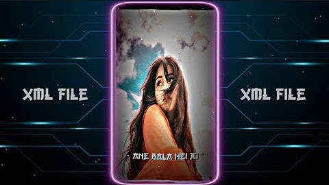 SAJAN SAJAN TERI 😘💓|| NEW XML FILE 🎟️🦋|| NEW TREND XML 💞💫|| NEW TREND @kunaleditz912 #xml #trending