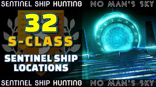 32 Best S Class Sentinel Ship Locations - No Man's Sky Singularity