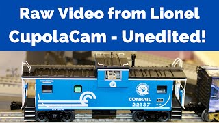 Raw Video From the Lionel CupolaCam Caboose - Unedited! screenshot 4