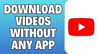 How To Download YouTube Video in Laptop or PC Without Any App (Full Guide) screenshot 4