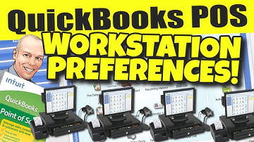 QuickBooks POS: Workstation Preferences & Settings