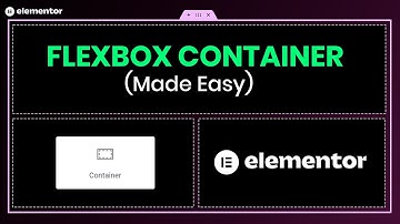 Elementor Flexbox Container Masterclass (2026)