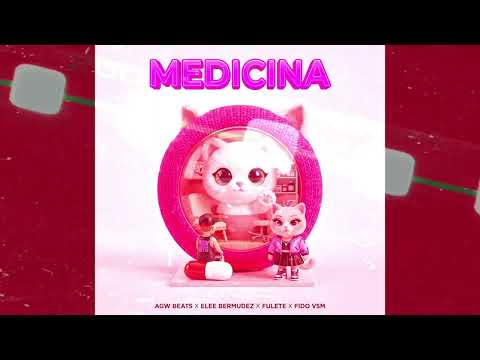 Elee Bermudez & Agw Beats & Fulete & Fido Vsm - Medicina