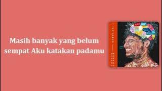 Kunto Aji - Pilu Membiru ( Lirik )