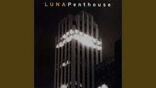 Video thumbnail of "Luna - Sideshow by the Seashore"