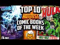 Top 10 Trending Comic Books NOW 🤑 Hot Comics Shooting Up in Value in 2022 🔥