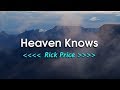 Heaven Knows - Rick Price (KARAOKE VERSION)