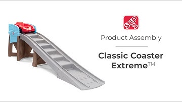 Step2 Classic Coaster Extreme Assembly