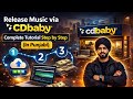 Release Music via CD Baby (Step by Step) | Full Tutorial In Punjabi 