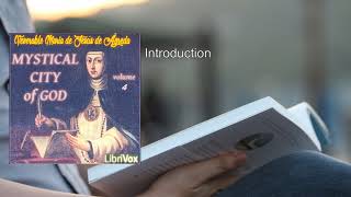 Mystical City of God, Volume 4 (1/2) 🥇 By Venerable María de Jesús de Ágreda. FULL Audiobook