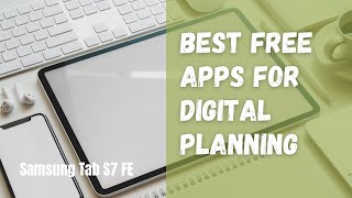 Best Free Apps For Digital Planning On Samsung Tab S7 FE screenshot 2