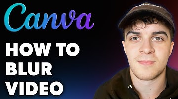 How to Blur Video in Canva (Full 2024 Guide)