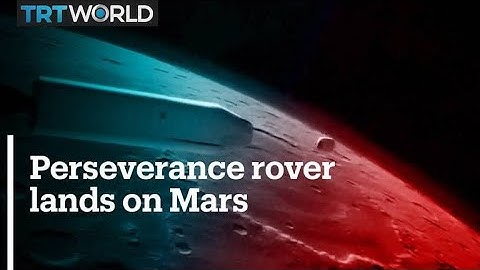 Perseverance rover touches down on Mars